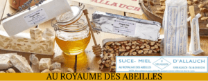 Le Royaume des Abeilles, fabrique de nougats